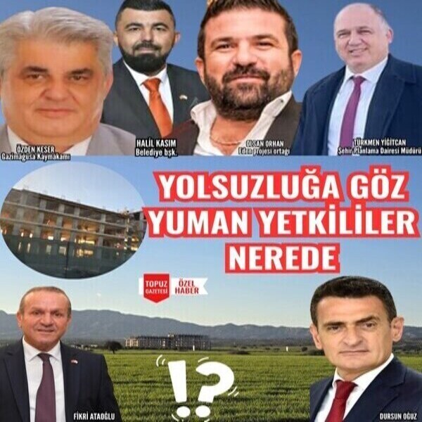 YOLSUZLUĞA GÖZ YUMAN YETKİLİLER NEREDE ?